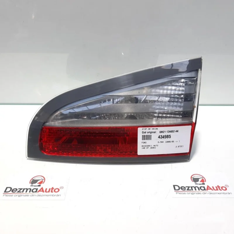 Cel mai vândut Stop dreapta haion, Ford S-Max 1 [Fabr 2006-2014] 6M21-13A602-AK (id:434985)